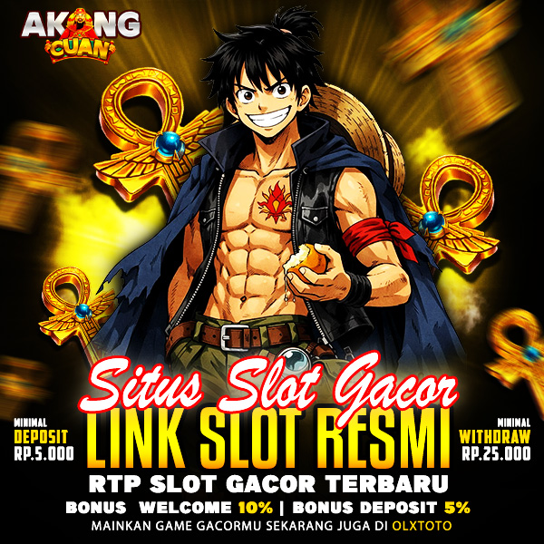 AkongCuan - Situs Slot Gacor & Link Slot Resmi RTP Slot Gacor Terbaru